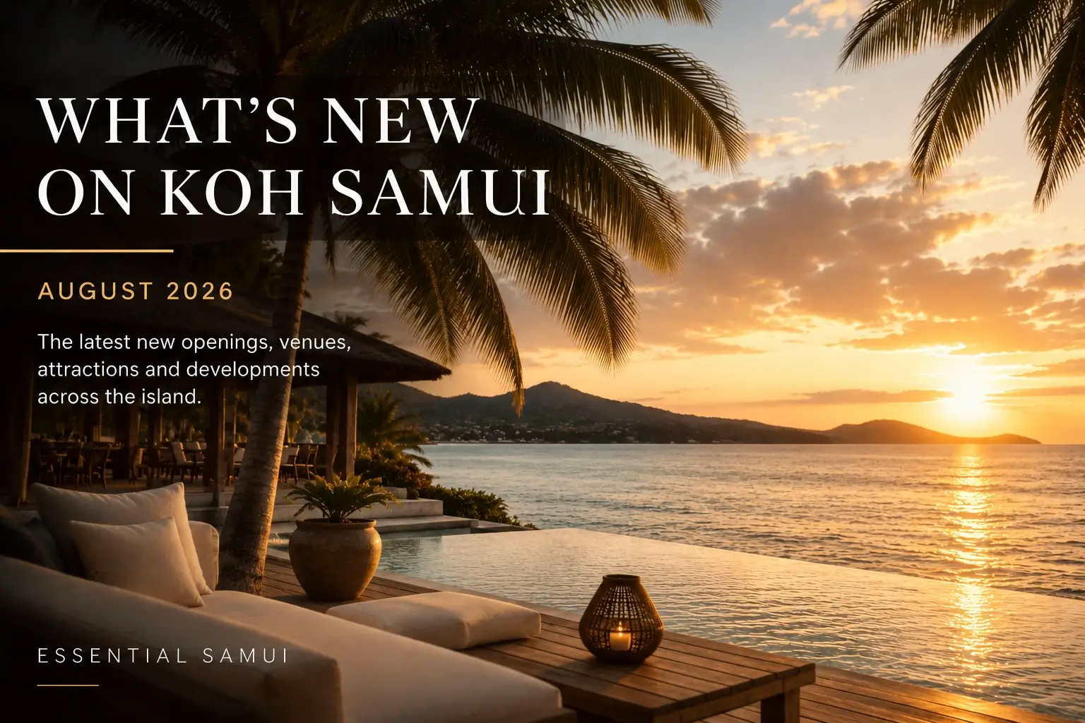 What’s New on Koh Samui – August 2026