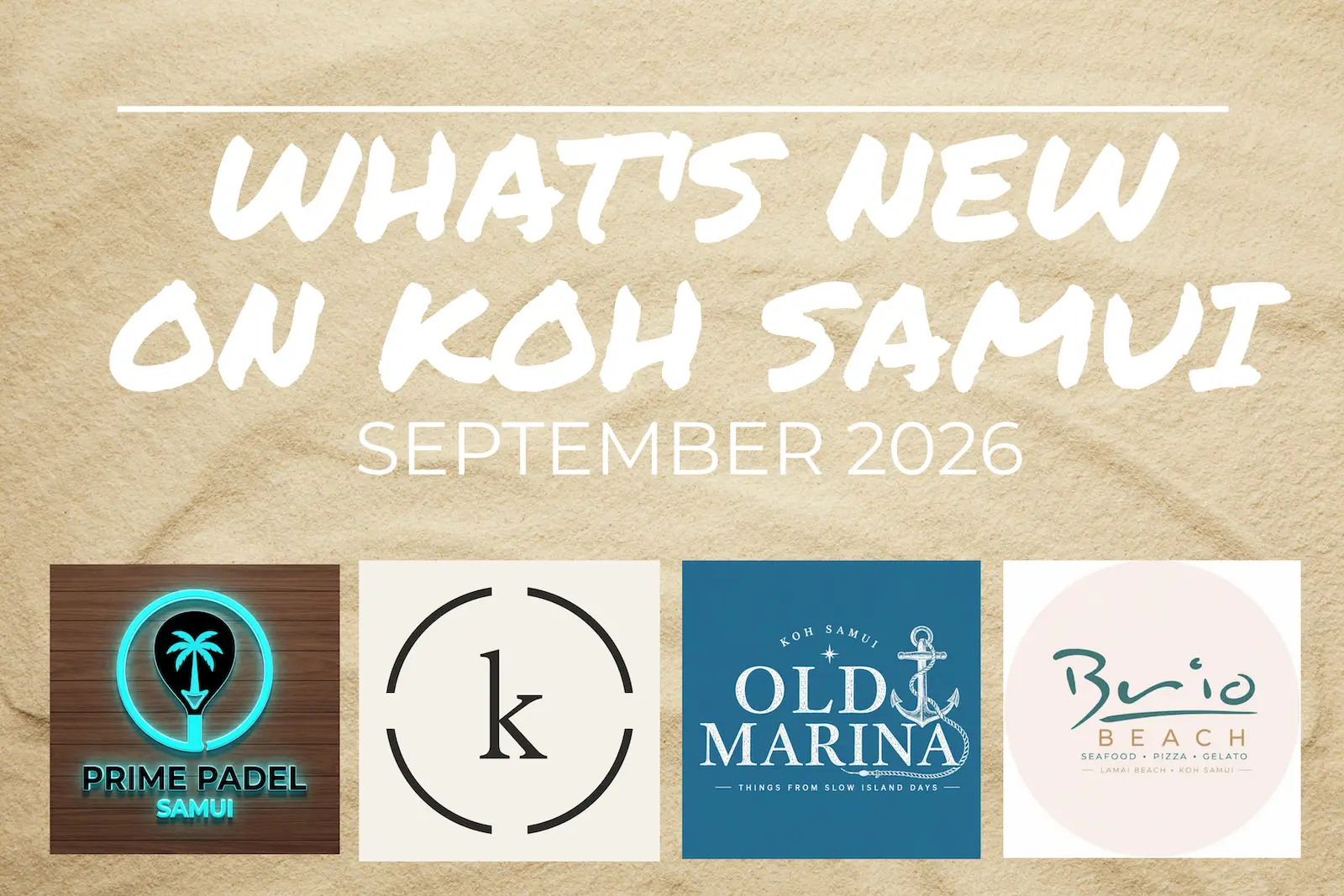 What’s New on Koh Samui: New Openings & Additions — September 2026