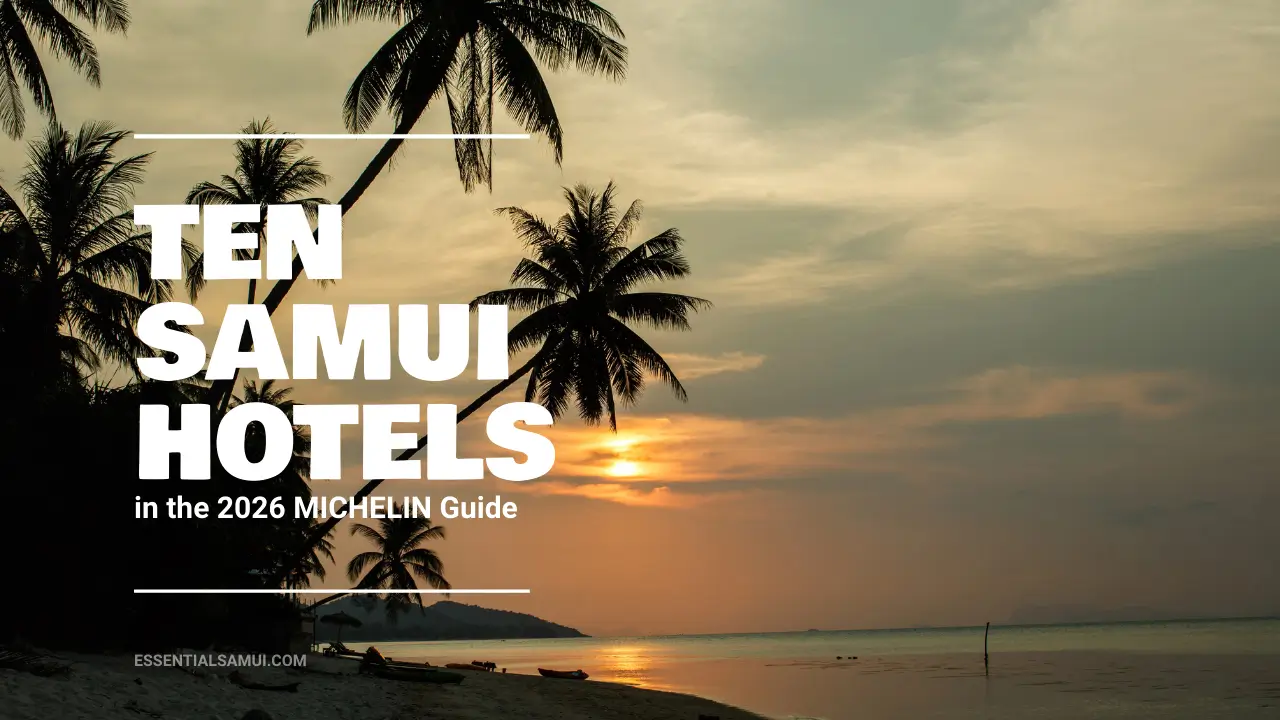 10 Koh Samui Hotels in the 2026 MICHELIN Guide