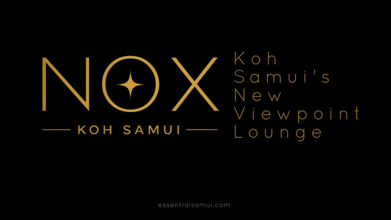 NOX Koh Samui Announces Soft Opening for New Hilltop Lounge